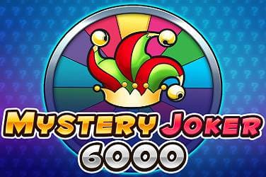 Mystery Joker 6000 Slot