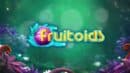 Frutoids Slot