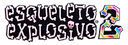 Esqueleto Explosivo 2 Slot