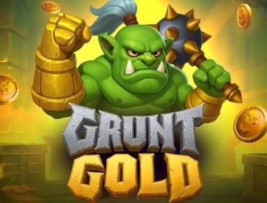 Grunt Gold