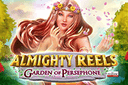 Almighty Reels – Garden of Persephone Slot