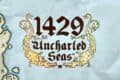 1429 Uncharted Seas Slot