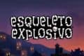 Esqueleto Explosivo Slot