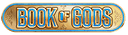 Book of Gods Slot