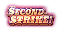 Second Strike Slot