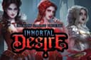Immortal Desire